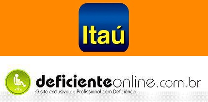 Itaú Currículo Online Vagas deficiente